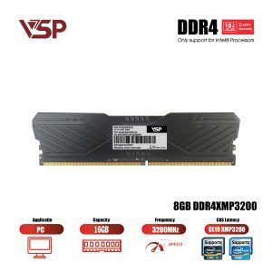 Ram PC VSP DDR4 8GB – 3200MHz  (only support Intel)